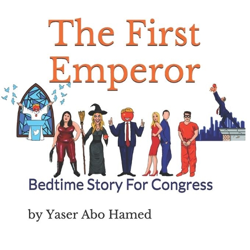 The First Emperor: Bedtime Story For Congress