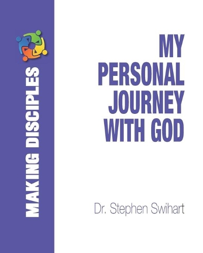 My Personal Journey with God
