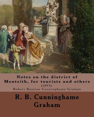 Notes on the district of Menteith, for tourists and others