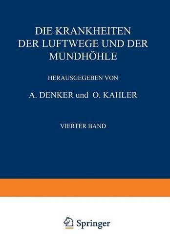 Die Krankheiten der Luftwege und der Mundhöhle