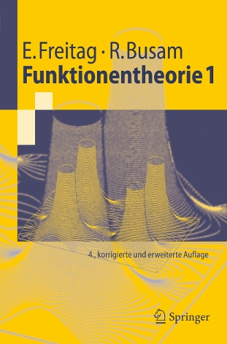 Funktionentheorie 1: (Springer-Lehrbuch)