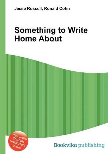 Something to Write Home about