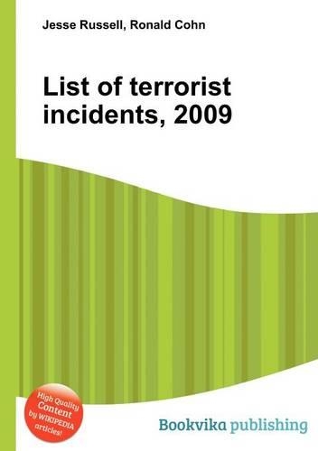 List of Terrorist Incidents, 2009