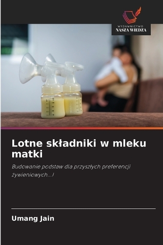 Lotne skladniki w mleku matki