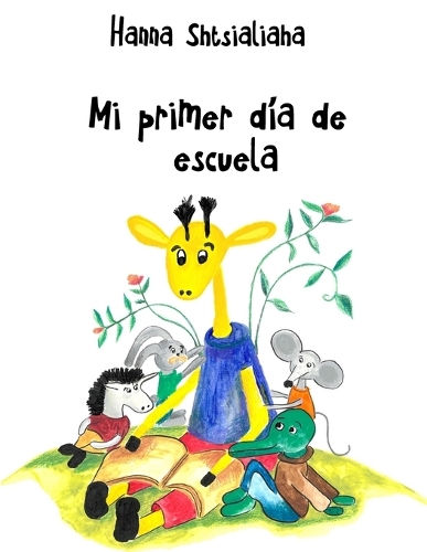 Mi primer día de escuela