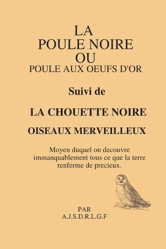 La Poule Noire Ou Poule Aux Oeufs d'Or