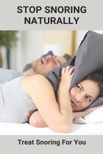 Stop Snoring Naturally