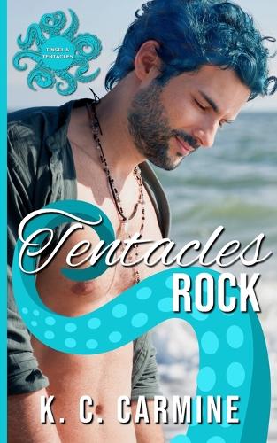 Tentacles Rock: A Winter Holiday MM Tentacle Romance