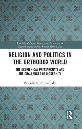 Religion and Politics in the Orthodox World