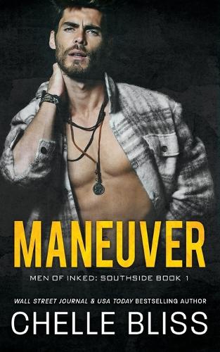 Maneuver: (Men of Inked: Southside)