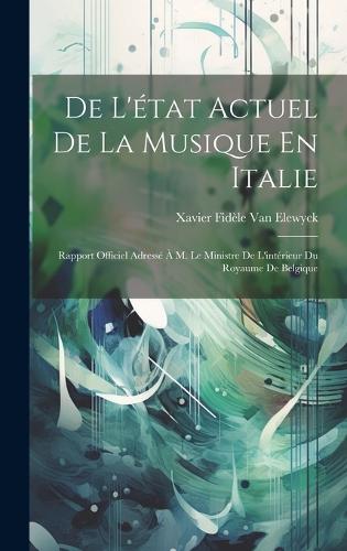 De L'état Actuel De La Musique En Italie