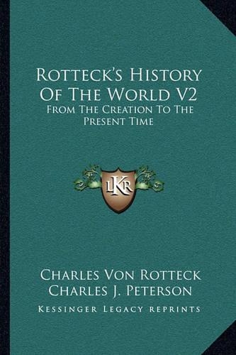 Rotteck's History Of The World V2