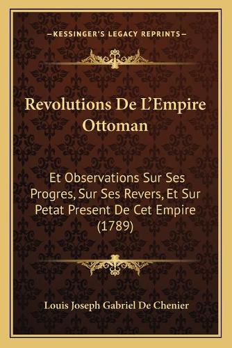 Revolutions De L'Empire Ottoman