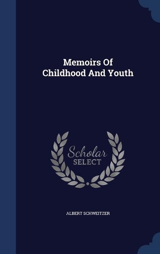 Memoirs Of Childhood And Youth