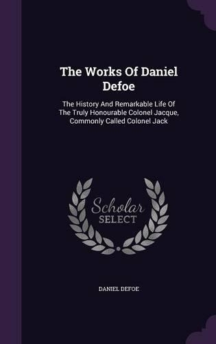 The Works of Daniel Defoe