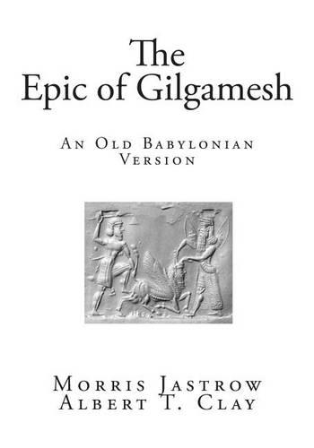 The Epic of Gilgamesh