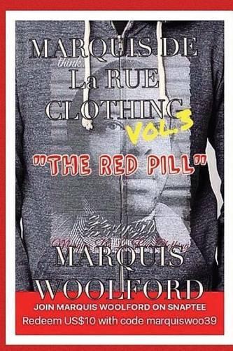 Marquis De La Rue Clothing Vol.3 The Red Pill