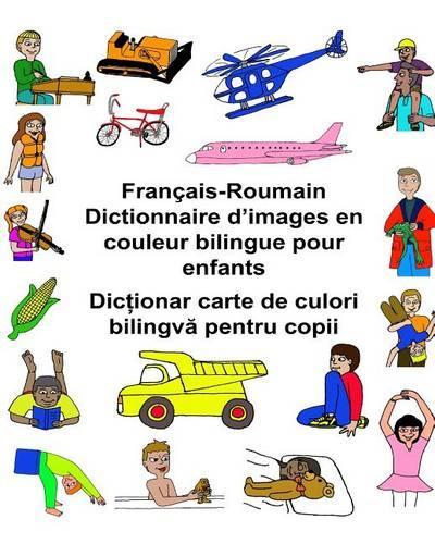 Français-Roumain Dictionnaire d'images en couleur bilingue pour enfants