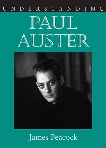 Understanding Paul Auster