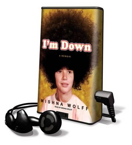 I'm Down: (Playaway Adult Nonfiction)
