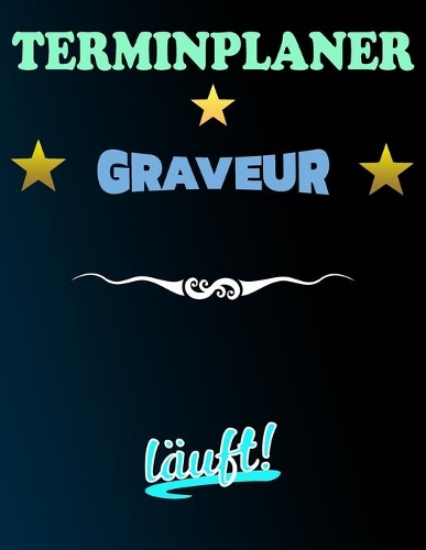 Terminplaner Graveur läuft!