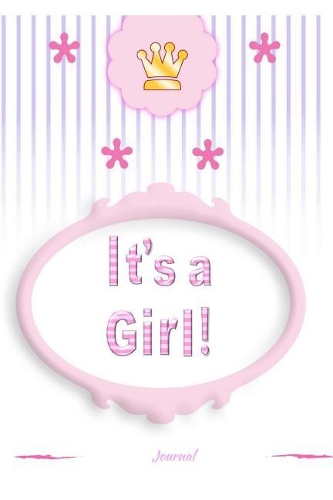 Its a GIRL Journal