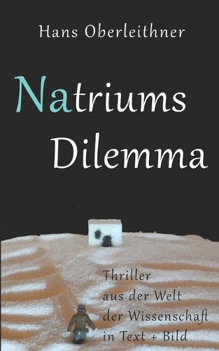 Natriums Dilemma