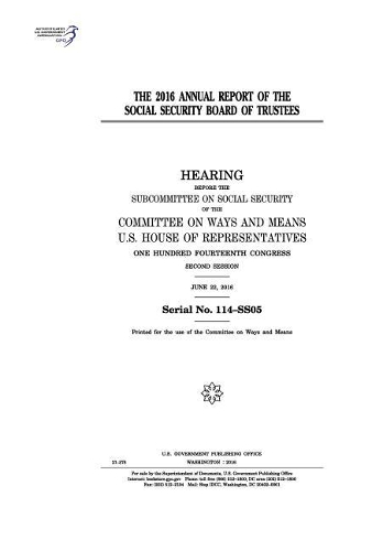 The 2016 Annual Report of the Social Security Board of Trustees