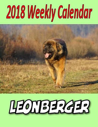 2018 Weekly Calendar Leonberger