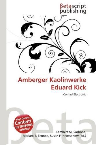 Amberger Kaolinwerke Eduard Kick