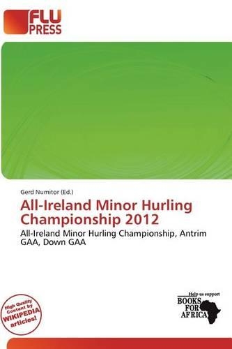 All-Ireland Minor Hurling Championship 2012