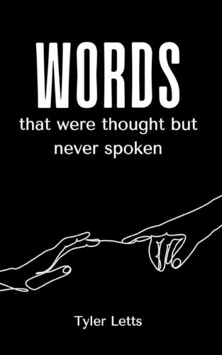 Words that were thought but never spoken 1
