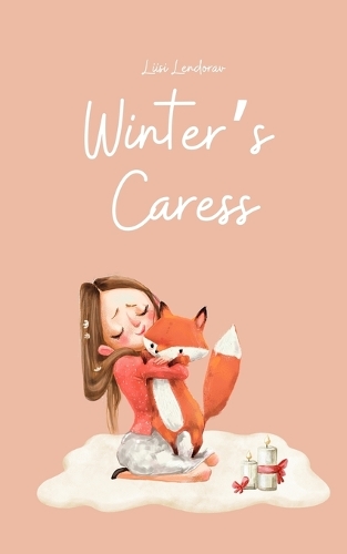 Winter's Caress