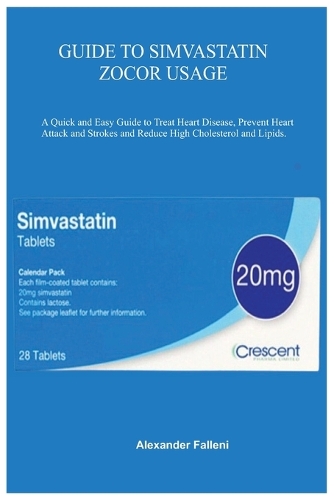 Guide to Simvastatin Zocor Usage