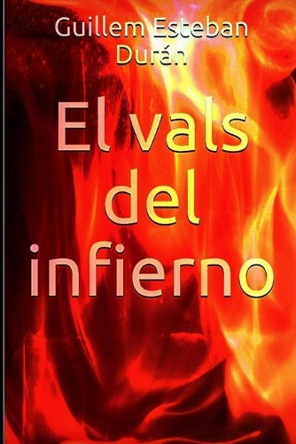 El vals del infierno