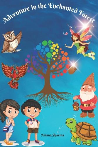 Adventure in the Enchanted Forest