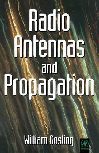 Radio Antennas and Propagation