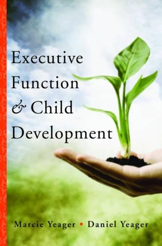 Executive Function & Child Development