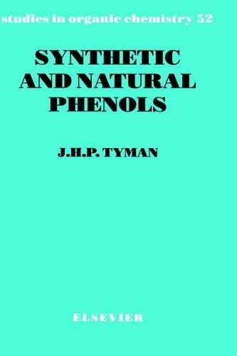 Synthetic and Natural Phenols