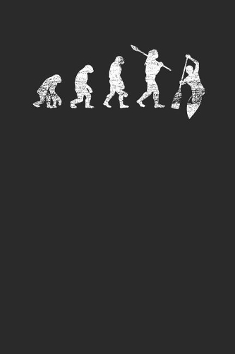 Evolution Kayaking: Kayaking Notebook, Dotted Bullet (6 x 9 - 120 pages) Sports Themed Notebook for Daily Journal, Diary, and Gift