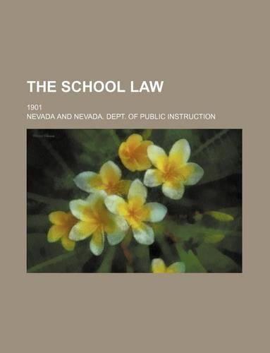 The School Law; 1901
