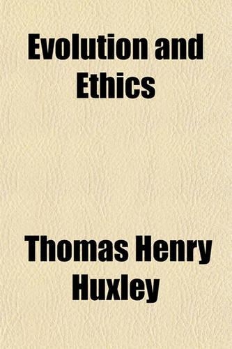 Evolution and Ethics