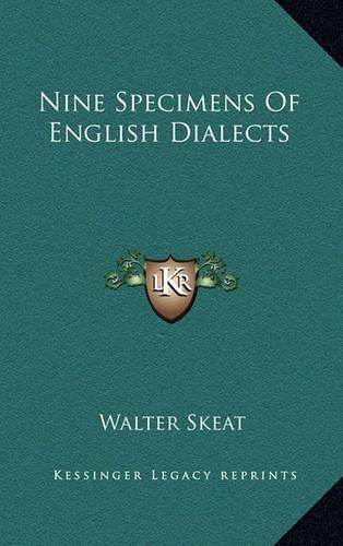 Nine Specimens of English Dialects