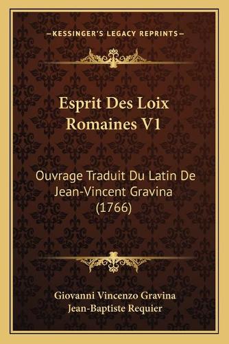 Esprit Des Loix Romaines V1