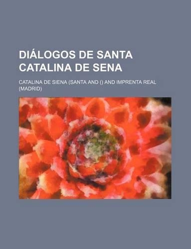 Dialogos de Santa Catalina de Sena