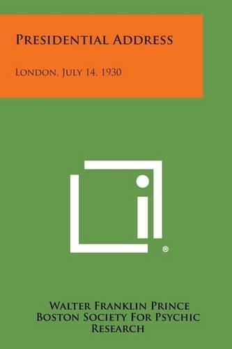 Presidential Address: London, July 14, 1930