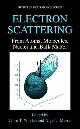 Electron Scattering: From Atoms, Molecules, Nuclei and Bulk Matter