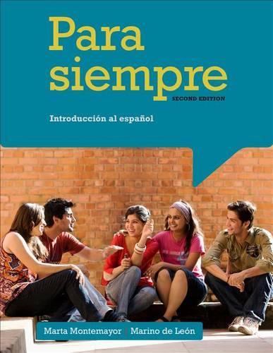 Para Siempre: Introduccion al Espanol