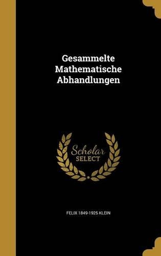 Gesammelte Mathematische Abhandlungen