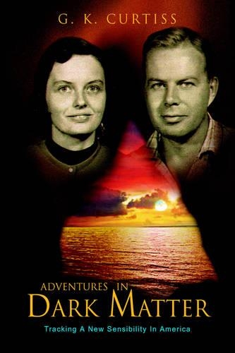 Adventures in Dark Matter